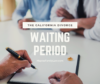 The California Divorce Waiting Period