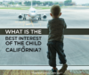 What is the Best Interest of the Child in California - Stockton Divorce Lawyers